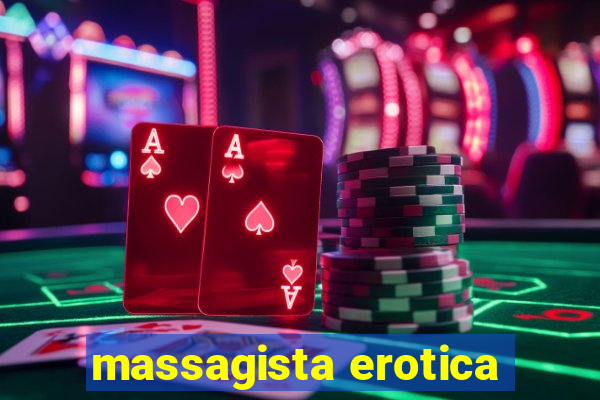 massagista erotica